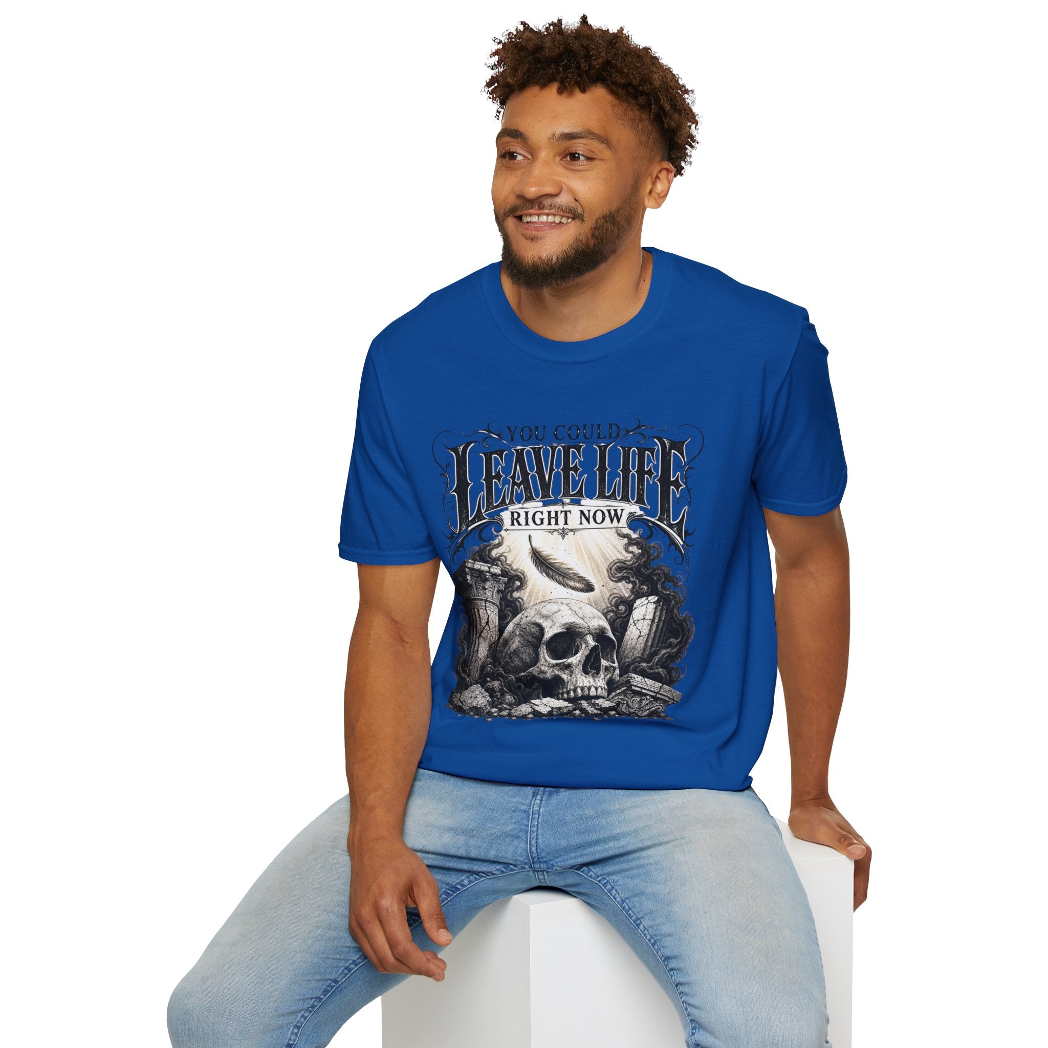 T-Shirt — "You Could Leave Life Right Now" Gothic Skull Graphic