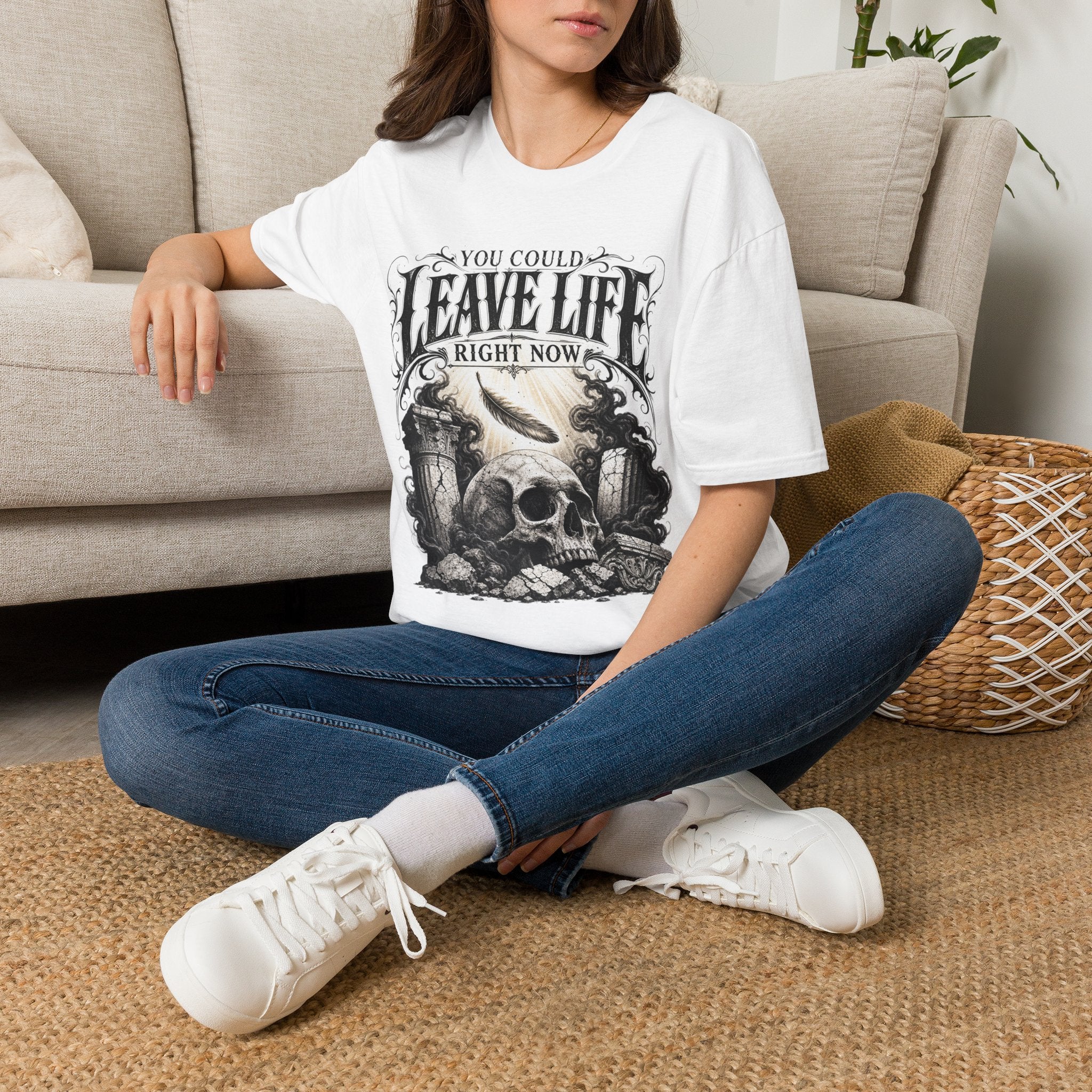 T-Shirt — "You Could Leave Life Right Now" Gothic Skull Graphic