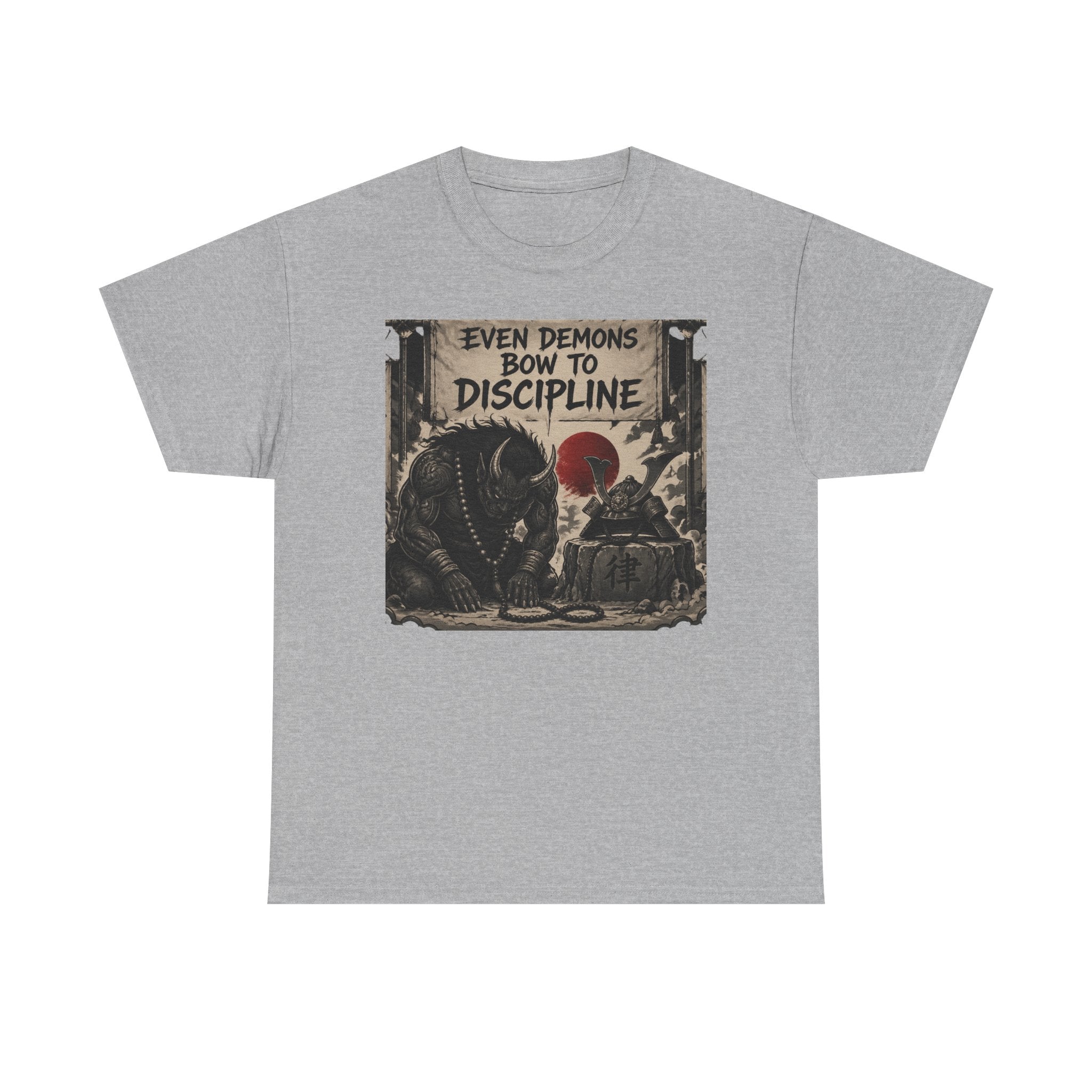 Even Demons Bow to Discipline T-Shirt