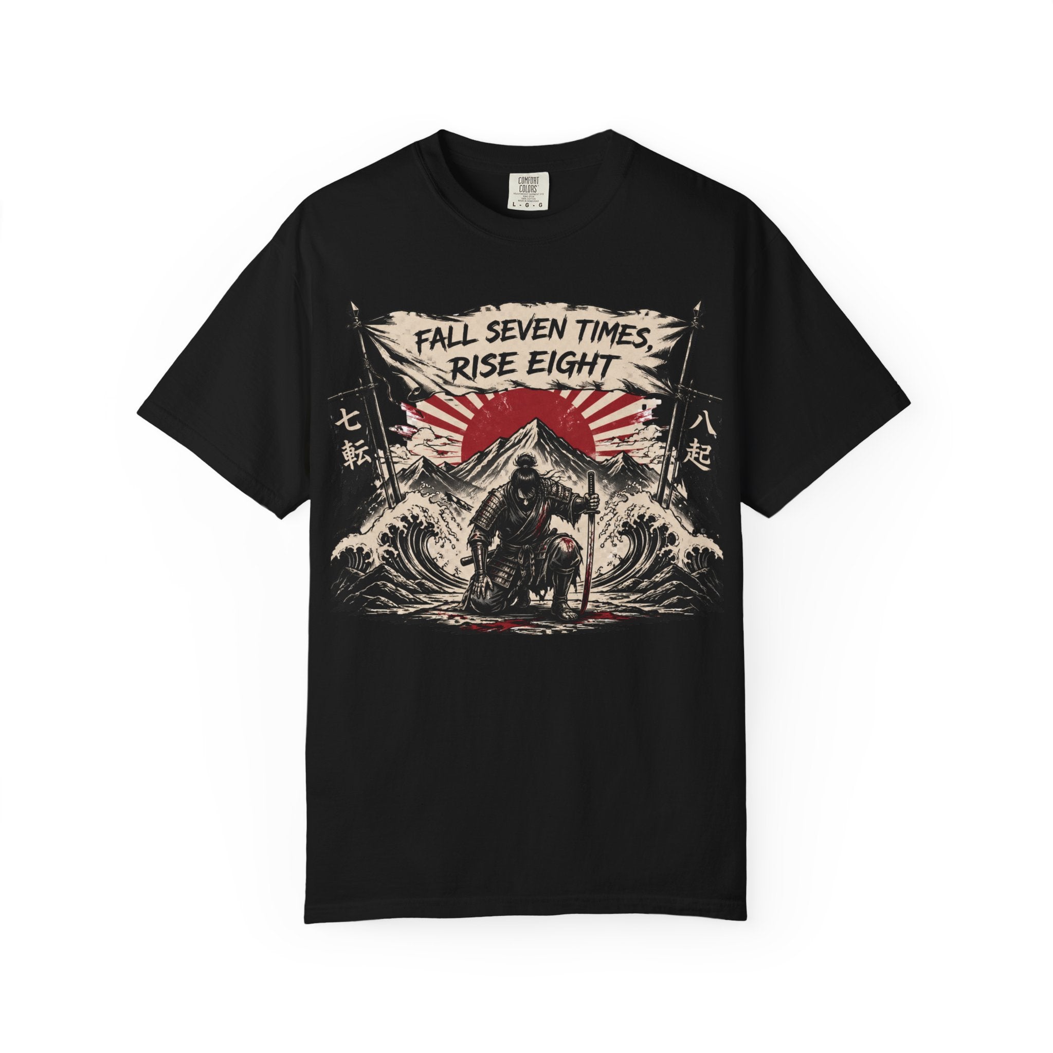 T-Shirt — "Fall Seven Times, Rise Eight" Samurai Graphic Tee