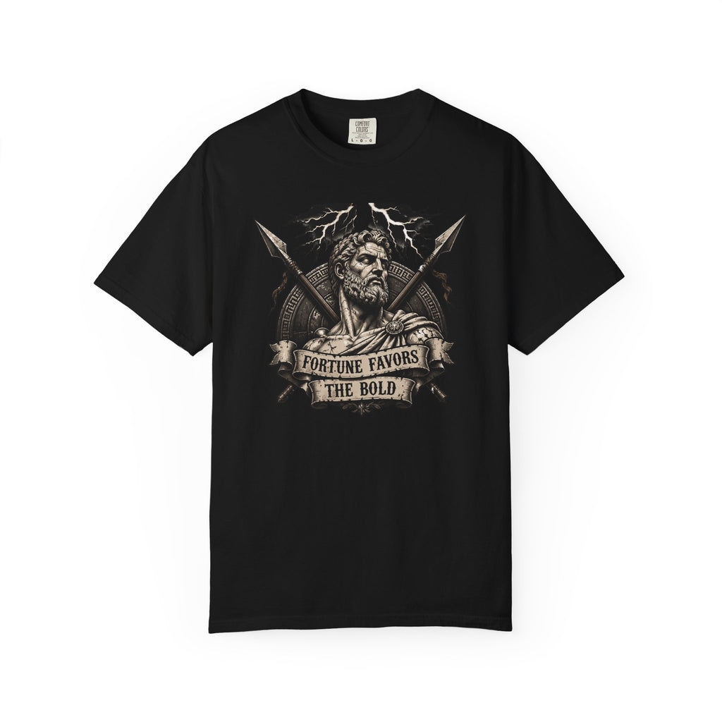 Fortune Favors The Bold T-Shirt