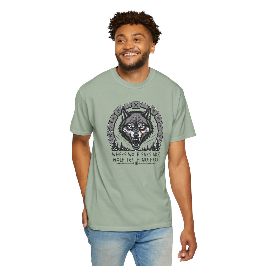 Wolf Head T-Shirt — "Where Wolf Ears Are, Wolf Teeth Are Near" Graphic Tee