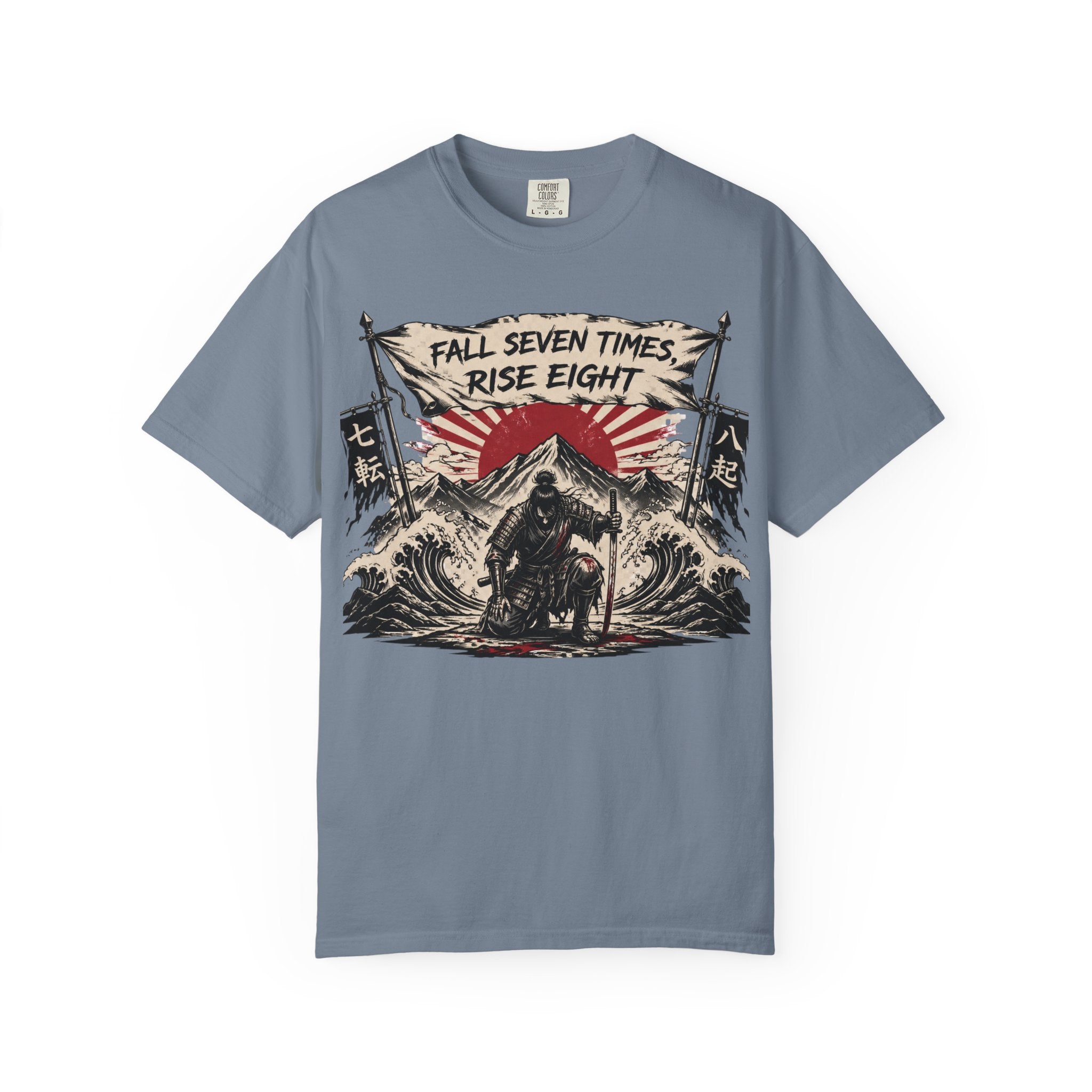 T-Shirt — "Fall Seven Times, Rise Eight" Samurai Graphic Tee