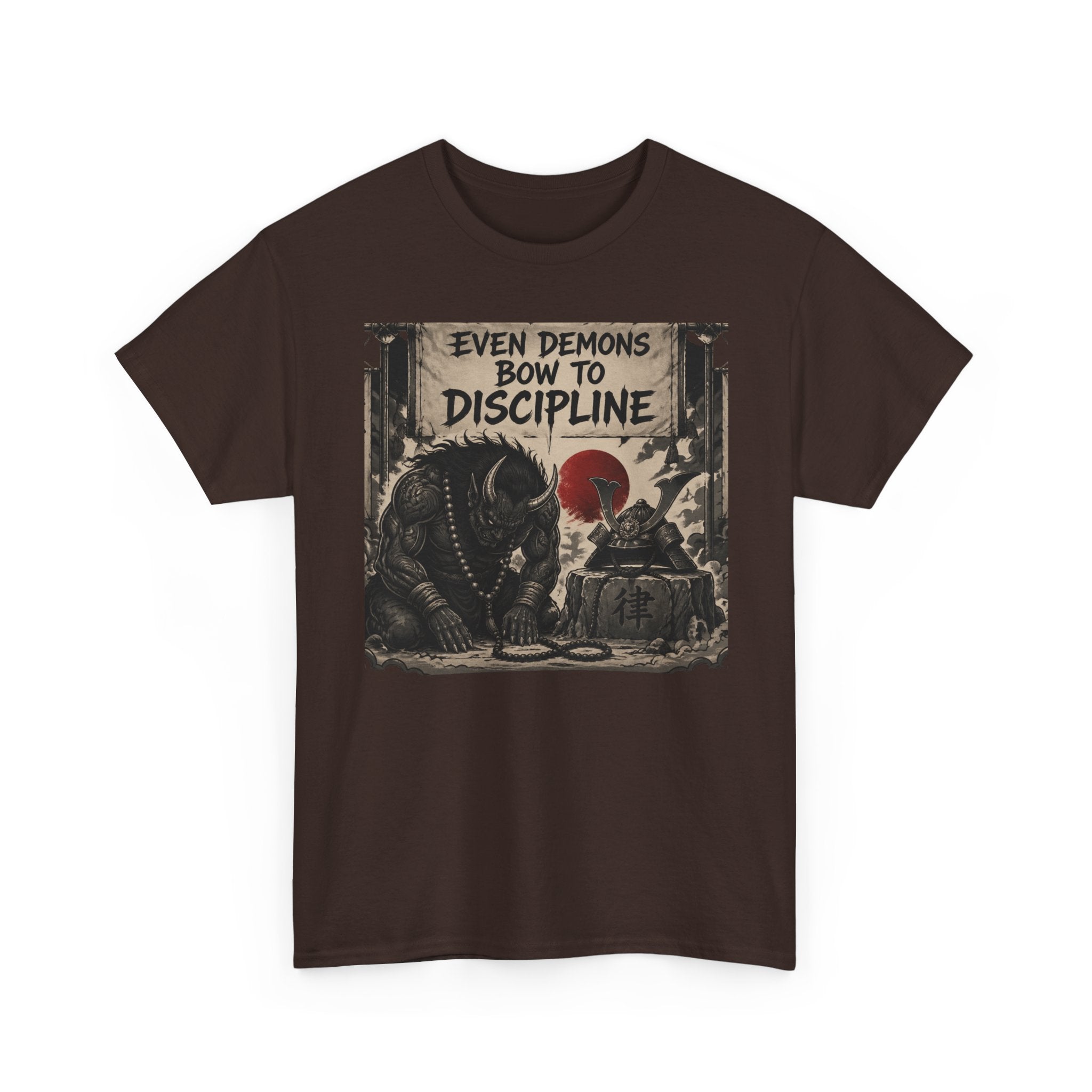 Even Demons Bow to Discipline T-Shirt