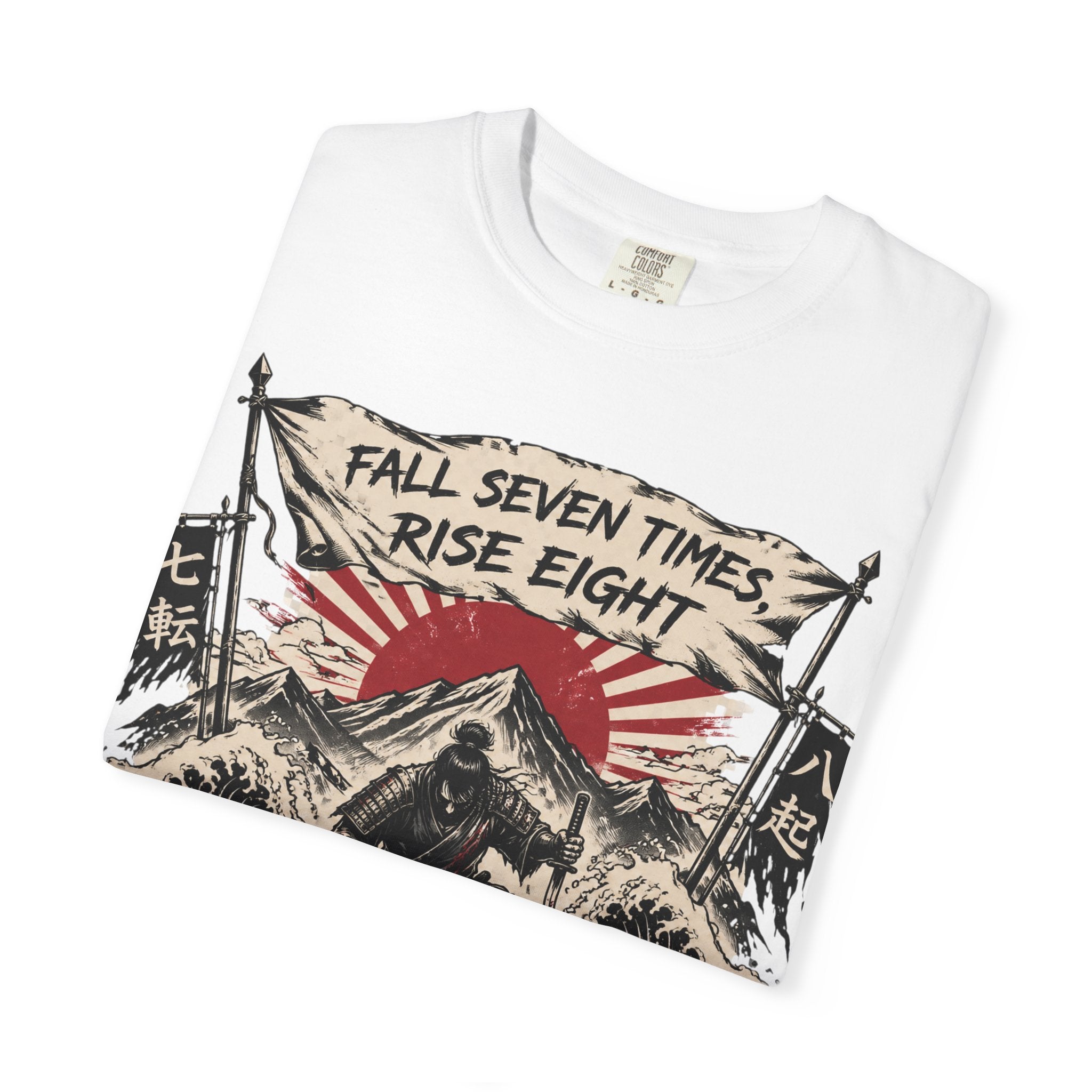 T-Shirt — "Fall Seven Times, Rise Eight" Samurai Graphic Tee